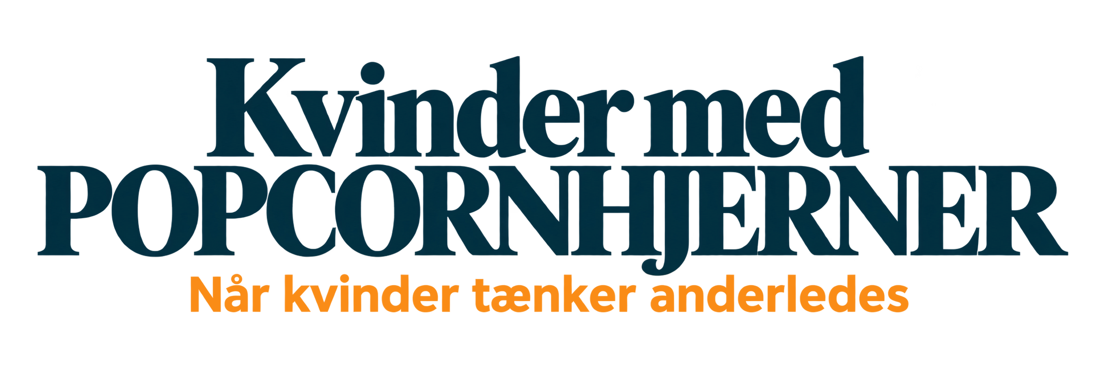 Kvinder med popcornhjerner